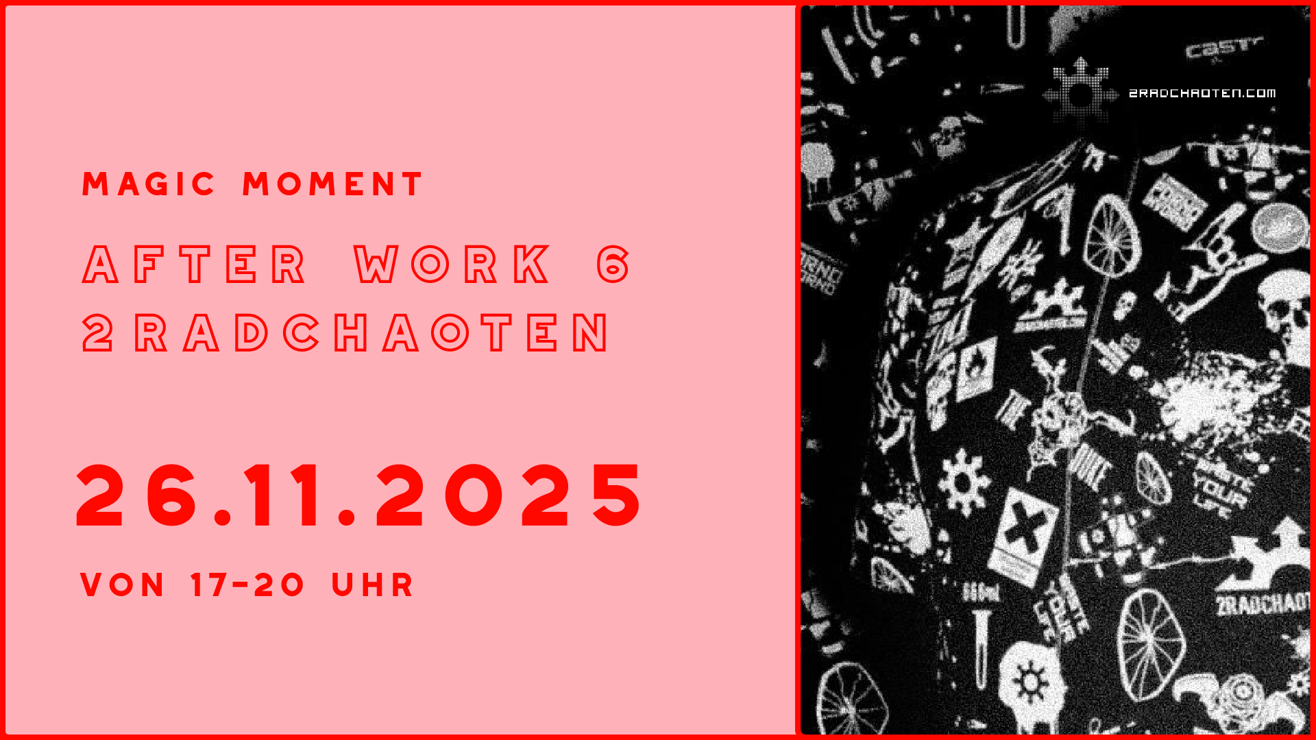 Magic Moment After Work 6 | 2Radchaoten Clubabend