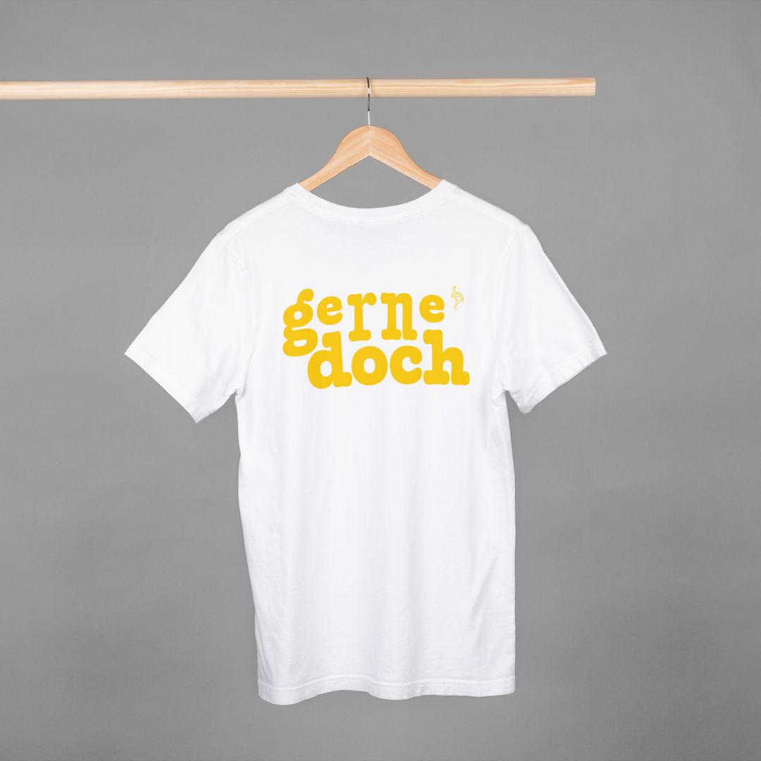 T-Shirt "Gerne Doch"