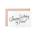 Poldi Papier Faltkarte mit Kuvert "Happy Birthday my friend!" A6